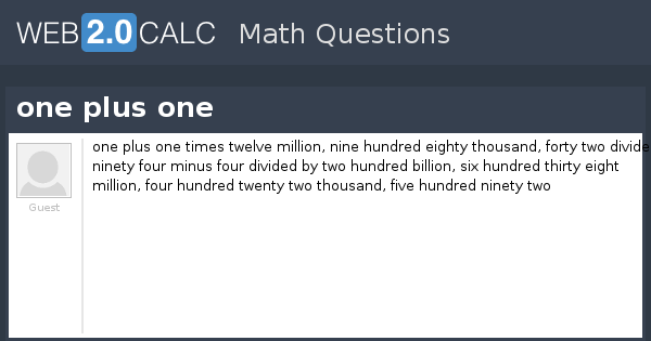 View Question One Plus One