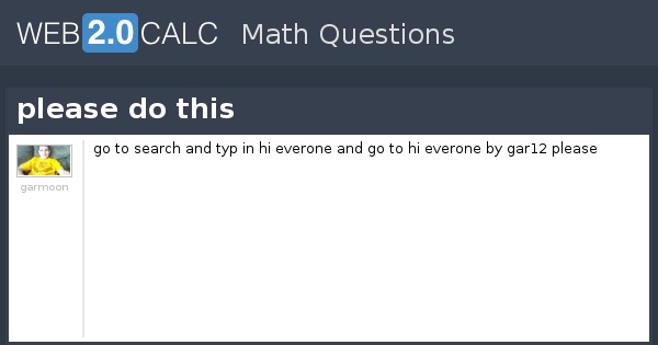 View question - please do this