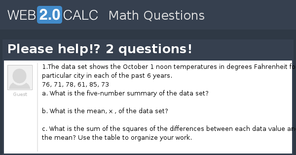 View question - Please help!? 2 questions!