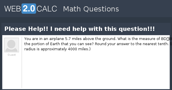 View question - Please Help!! I need help with this question!!!