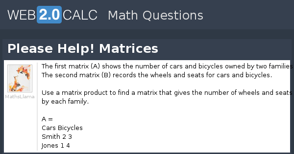 View question - Please Help! Matrices