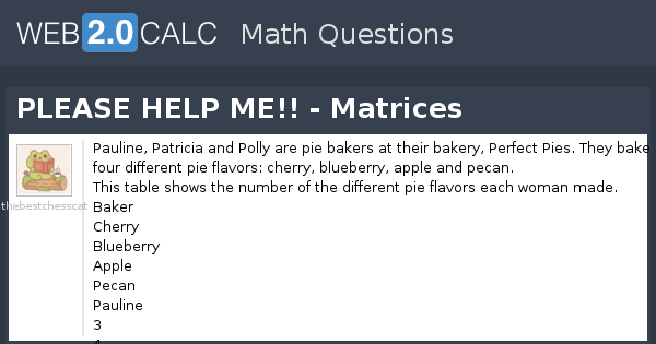 View question - PLEASE HELP ME!! - Matrices