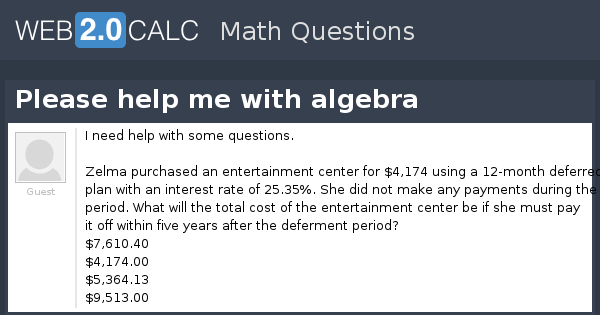 View question - Please help me with algebra