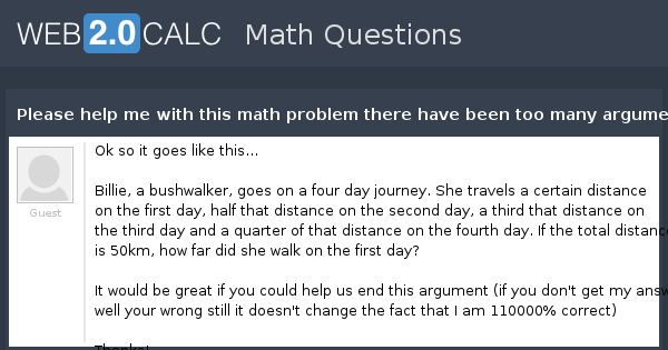 View question - Please help me with this math problem there have been ...