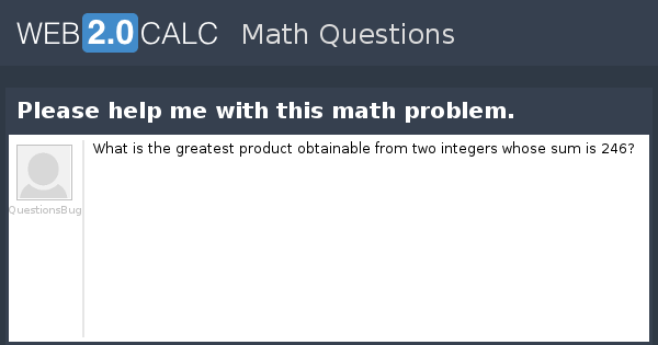 View question - Please help me with this math problem.