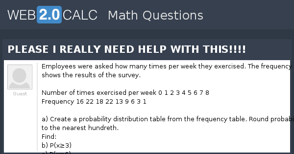 View question - PLEASE I REALLY NEED HELP WITH THIS!!!!