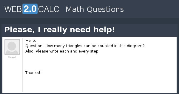 View question - Please, I really need help!
