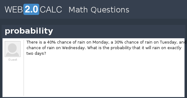 If today is Tuesday, the probability that tomorrow will be Wednesday is