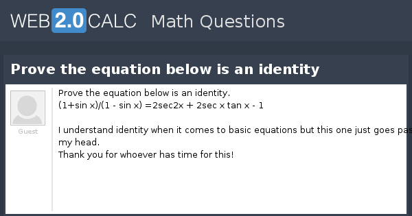 View Question Prove The Equation Below Is An Identity