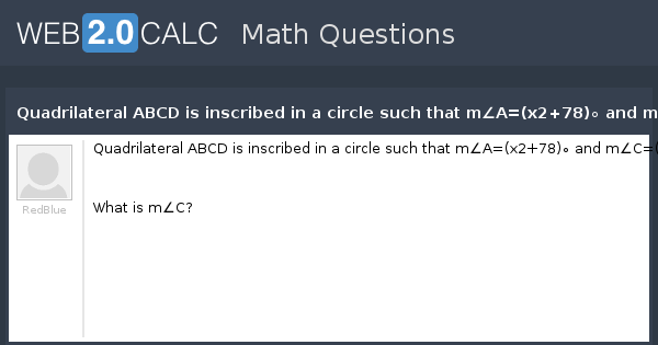 quadrilateral abcd is inscribed in a circle such