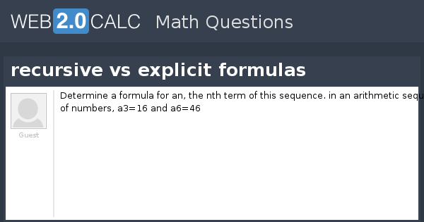 View question - recursive vs explicit formulas