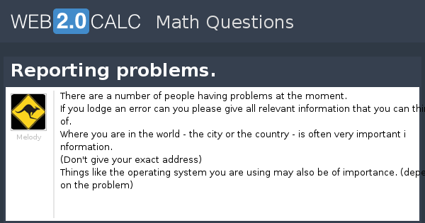 View question - Reporting problems.