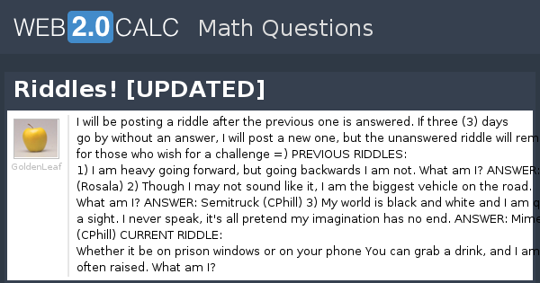 View question - Riddles! [UPDATED]