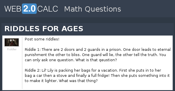 View question - RIDDLES FOR AGES
