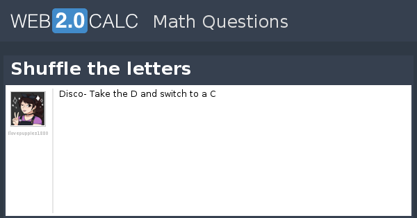 View question - Shuffle the letters