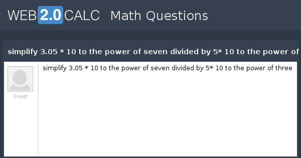 5 to the power of 2 7 3 divided by 5