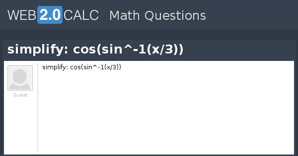 How do you simplify Sin(Cos^-1 x)?