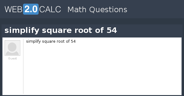 view-question-simplify-square-root-of-54