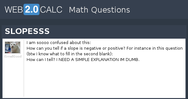 View question - SLOPESSS