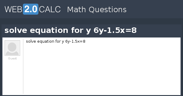 solve for y 8 3x 6y