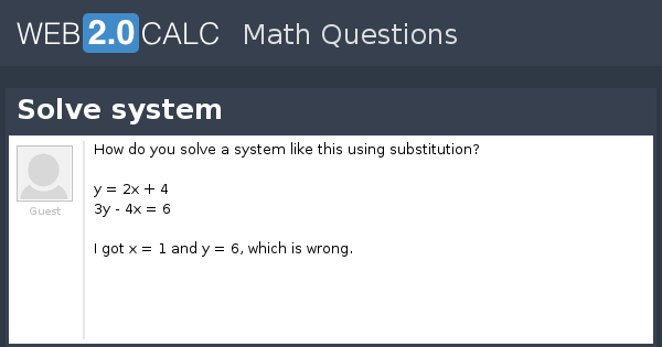 View question - Solve system