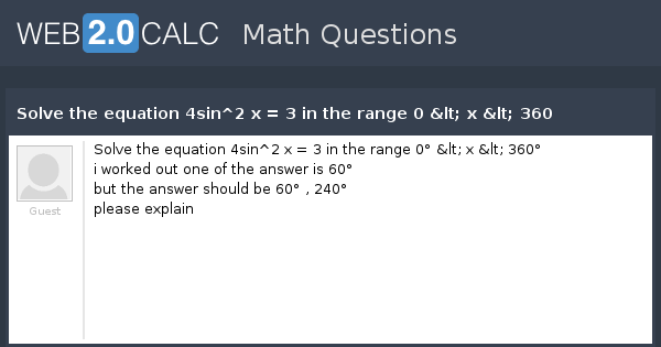 view-question-solve-the-equation-4sin-2-x-3-in-the-range-0