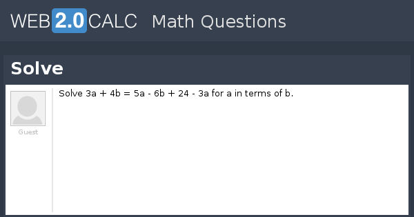 View question - Solve