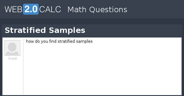 View question - Stratified Samples