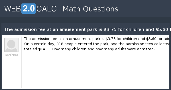 The Admission Fee At An Amusement Park Is 1.50