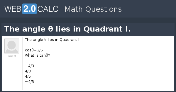 Name The Quadrant In Which The Angle Lies