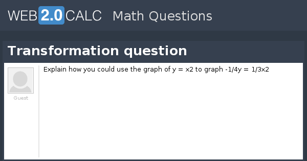 View question - Transformation question