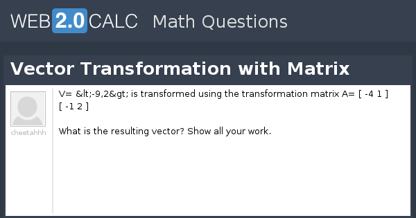 matrix transformation of a vector