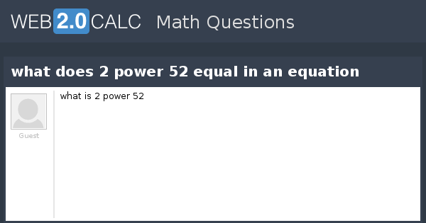 2 power 32 is equal to