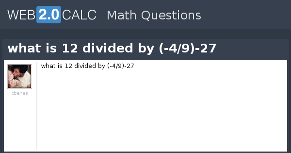 view-question-what-is-12-divided-by-4-9-27