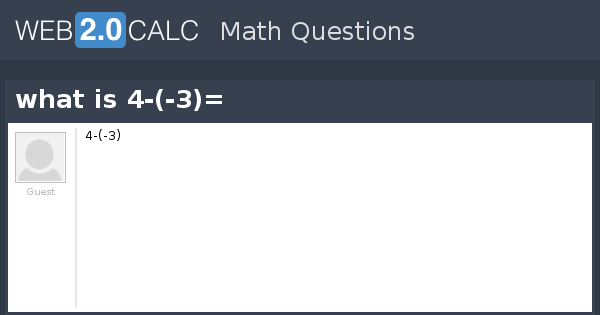 View Question What Is 4 3 