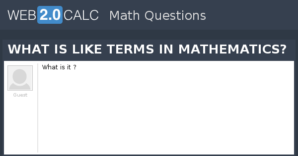 view-question-what-is-like-terms-in-mathematics