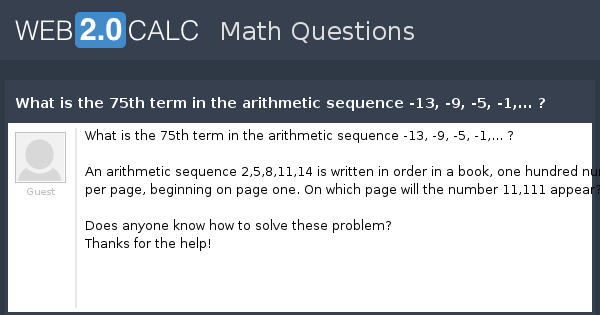 View question - What is the 75th term in the arithmetic sequence -13