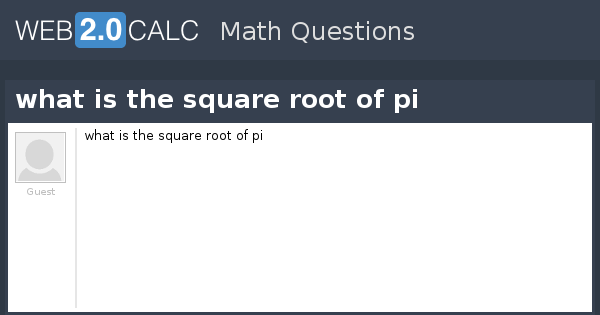 What Is The Square Root Of Pi 11 