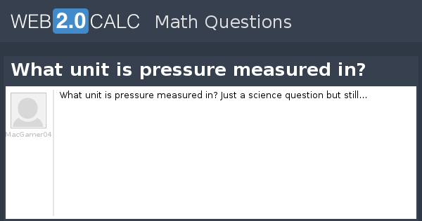 what unit is pressure measured in