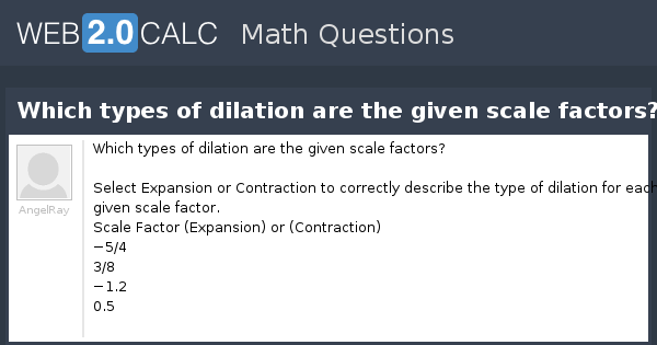 9-7-dilations-math-geometry-g-srt-1-dilations-showme