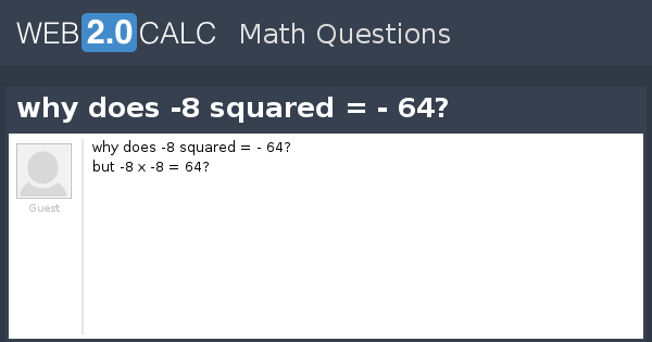 View Question Why Does 8 Squared 64