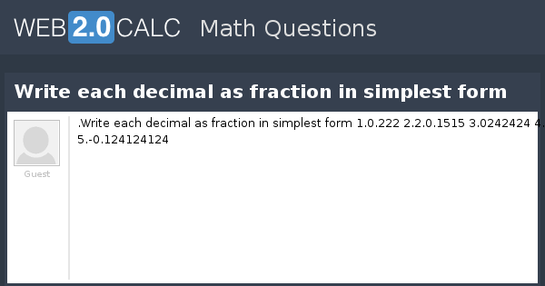 view-question-write-each-decimal-as-fraction-in-simplest-form