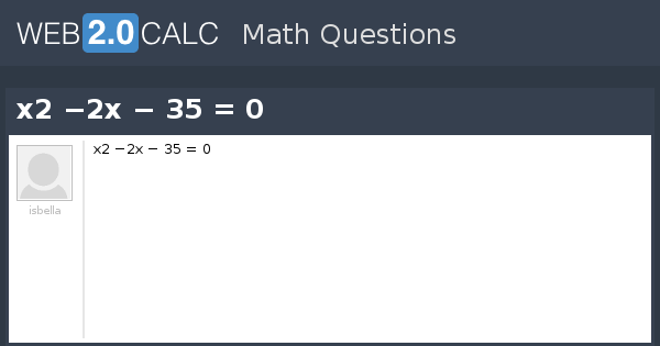 view-question-x2-2x-35-0